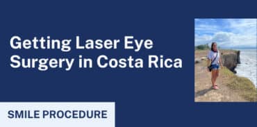 getting laser eye surgery in costa rica featured